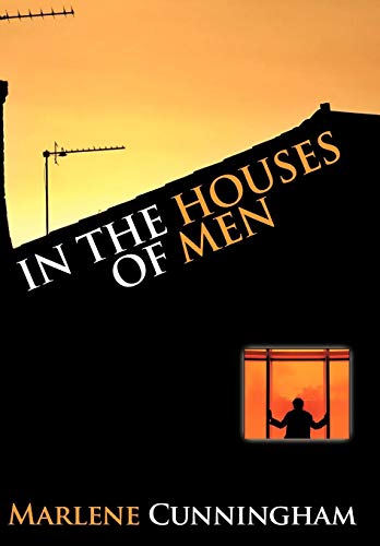 In the Houses of Men [Hardcover]