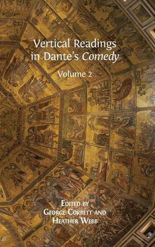 Vertical Readings in Dante's Comedy  Volume 2 [Hardcover]