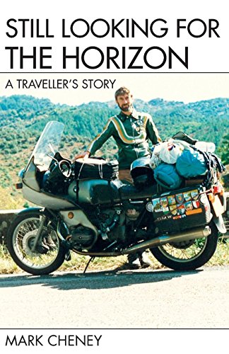 Still Looking For The Horizon [Paperback]
