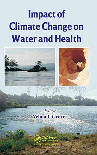 Impact of Climate Change on Water and Health [Hardcover]