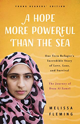 A Hope More Powerful Than the Sea (Young Readers' Edition) The Journey of Doaa  [Paperback]