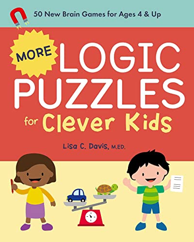 More Logic Puzzles for Clever Kids 50 New Brain Games for Ages 4 & Up [Paperback]