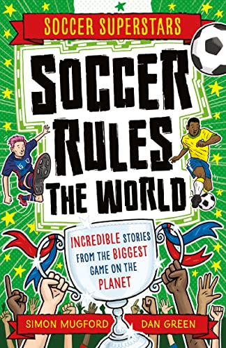 Soccer Superstars Soccer Rules the World [Paperback]