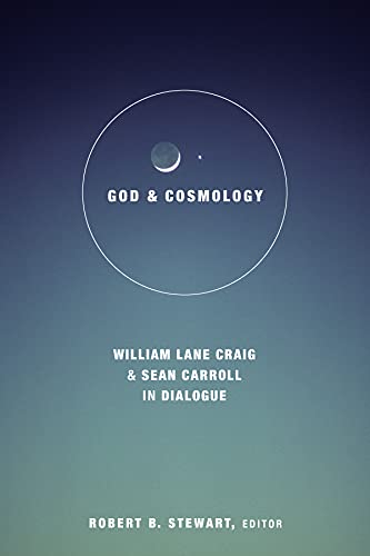 God And Cosmology William Lane Craig And Sean Carroll In Dialogue (greer-Heard  [Hardcover]