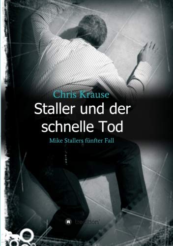 Staller Und Der Schnelle Tod