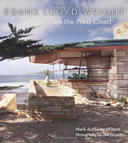 Frank Lloyd Wright On The West Coast [Hardcover]