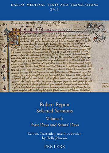 Robert Rypon, Selected Sermons. Volume 1 Feast Days and Saints' Days [Paperback]