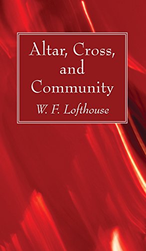 Altar, Cross, And Community [Hardcover]