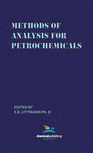 Methods Of Analysis For Petrochemicals [Hardcover]