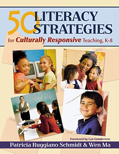 50 Literacy Strategies for Culturally Responsive Teaching, K-8 [Paperback]