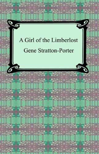 A Girl Of The Limberlost [Paperback]