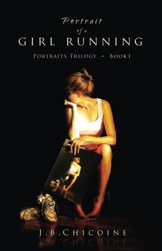 Portrait Of A Girl Running (portraits) (volume 1) [Paperback]