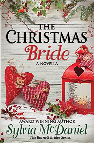 The Christmas Bride A Burnett Bride Novella [Paperback]