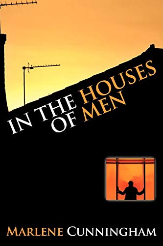 In the Houses of Men [Paperback]