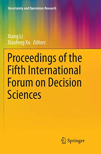 Proceedings of the Fifth International Forum on Decision Sciences [Paperback]