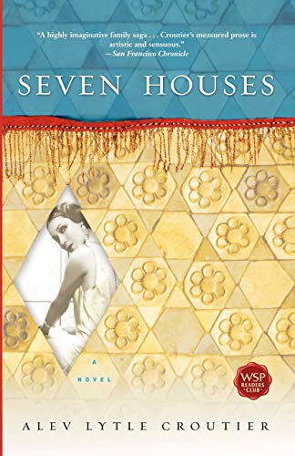 Seven Houses A Novel [Paperback]