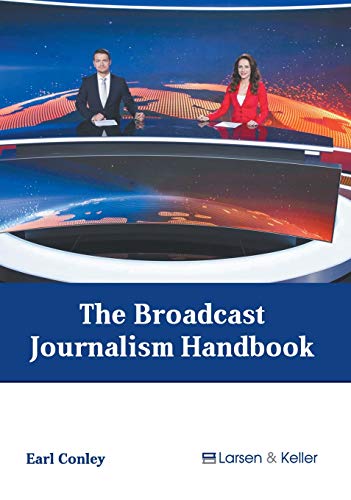 The Broadcast Journalism Handbook [Hardcover]