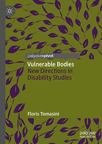Vulnerable Bodies New Directions in Disability Studies [Hardcover]