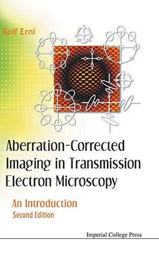 Aberration-Corrected Imaging In Transmission Electron Microscopy An Introductio [Hardcover]