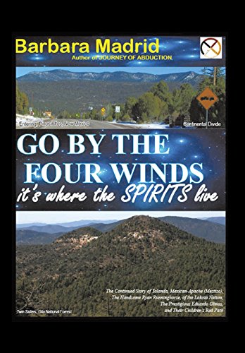 Go by the Four Winds  It's Where the Spirits Live [Hardcover]