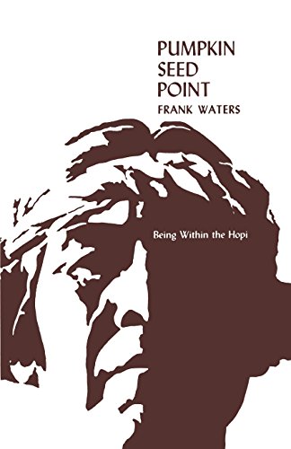 Pumpkin Seed Point Being Within The Hopi [Paperback]