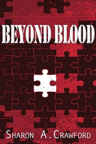 Beyond Blood [Paperback]