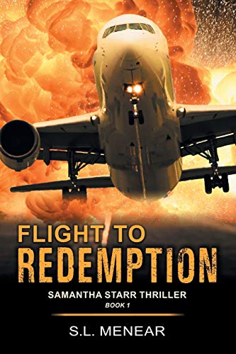 Flight to Redemption (a Samantha Starr Thriller, Book 1) [Paperback]