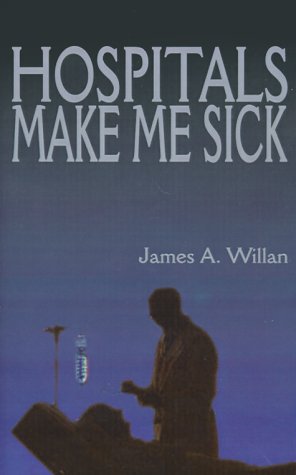 Hospitals Make Me Sick [Paperback]