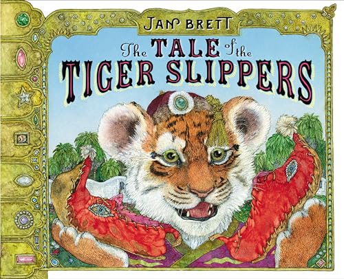 The Tale of the Tiger Slippers [Hardcover]