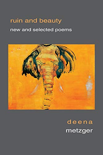 Ruin and Beauty New and Selected Poems [Paperback]