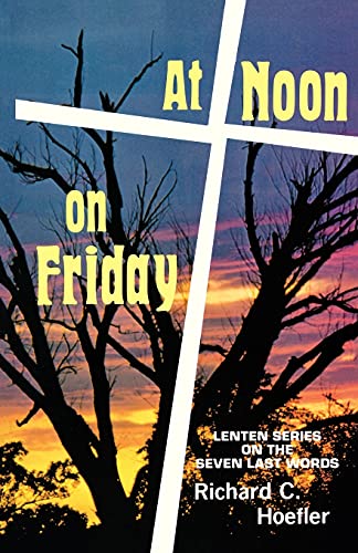 At Noon On Friday [Perfect Paperback]