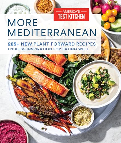 More Mediterranean 225+ New Plant-Forward Recipes Endless Inspiration for Eatin [Paperback]