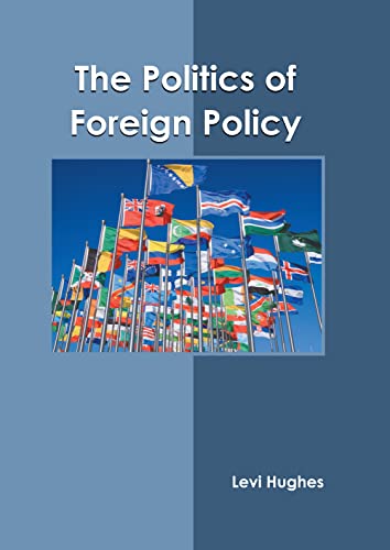 Politics Of Foreign Policy