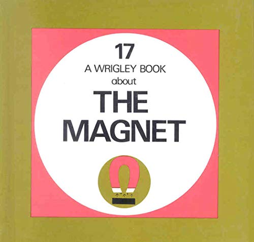 The Magnet Wrigley Book No. 17 [Hardcover]