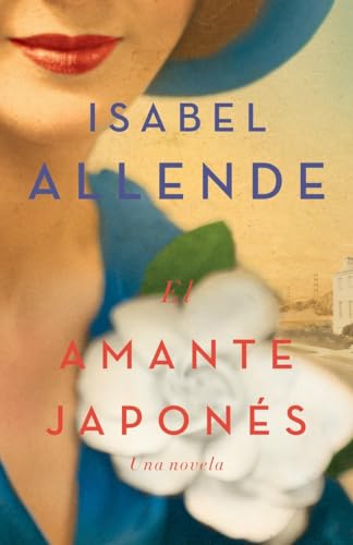 El amante japons / The Japanese Lover Una novela [Paperback]