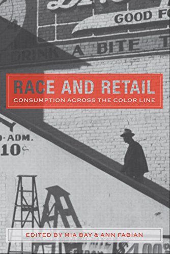 Race and Retail Consumption across the Color Line [Hardcover]