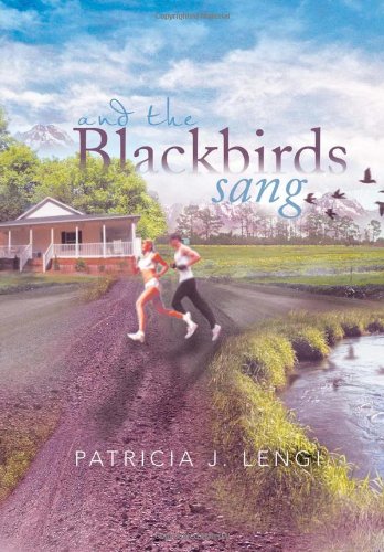 And the Blackbirds Sang [Hardcover]