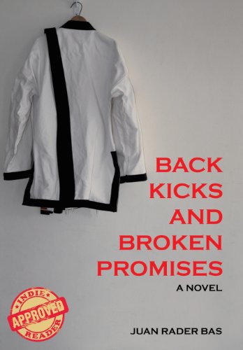 Back Kicks And Broken Promises [Hardcover]