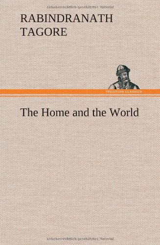 Home and the World [Hardcover]