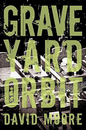 Graveyard Orbit [Paperback]