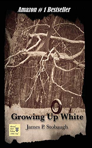 Growing Up White [Paperback]