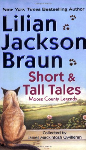 Short and Tall Tales Moose County Legends [Paperback]