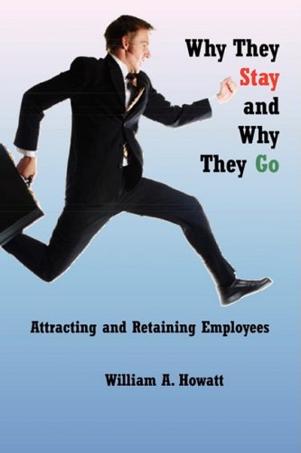 Why They Stay And Why They Go [Paperback]