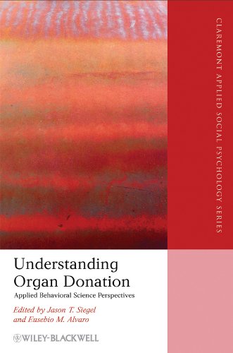 Understanding Organ Donation Applied Behavioral Science Perspectives [Hardcover]
