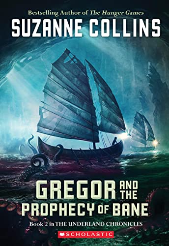 Gregor and the Prophecy of Bane (The Underland Chronicles 2) Gregor The Overla [Paperback]