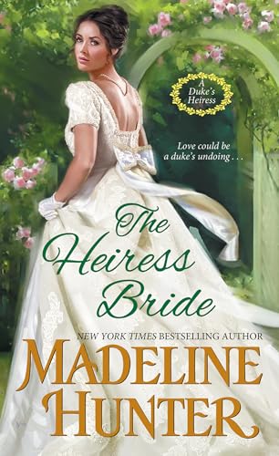 The Heiress Bride A Thrilling Regency Romance with a Dash of Mystery [Paperback]