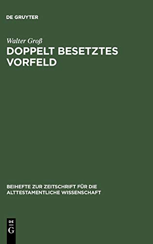 Doppelt Besetztes Vorfeld  Syntaktische, Pragmatische und Ubersetzungstechnisch [Hardcover]