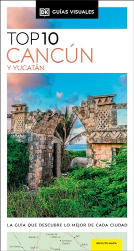 Cancn y Yucatn Gua Top 10 [Paperback]