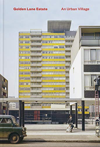 Golden Lane Estate An Urban Village [Hardcover]