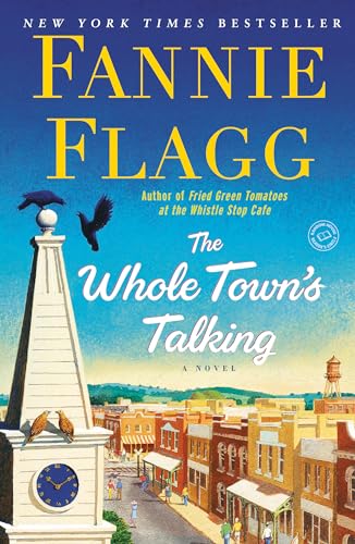 The Whole Town's Talking A Novel [Paperback]